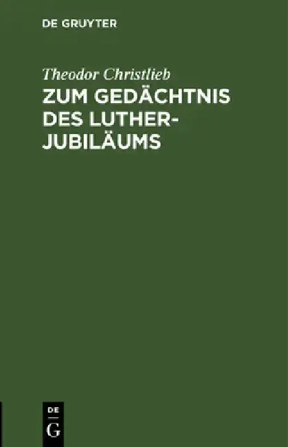 Cover of Zum Gedächtnis Des Luther-Jubiläums