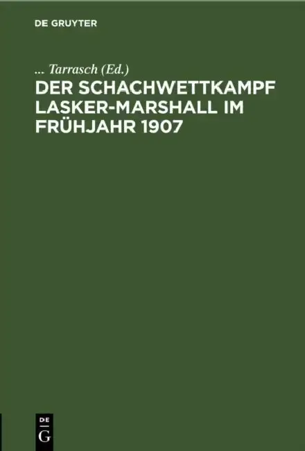 Cover of Der Schachwettkampf Lasker-Marshall Im Frühjahr 1907