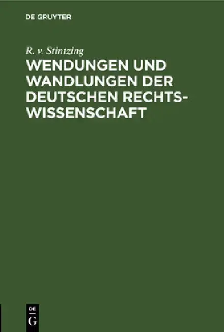 Cover of Wendungen Und Wandlungen Der Deutschen Rechtswissenschaft