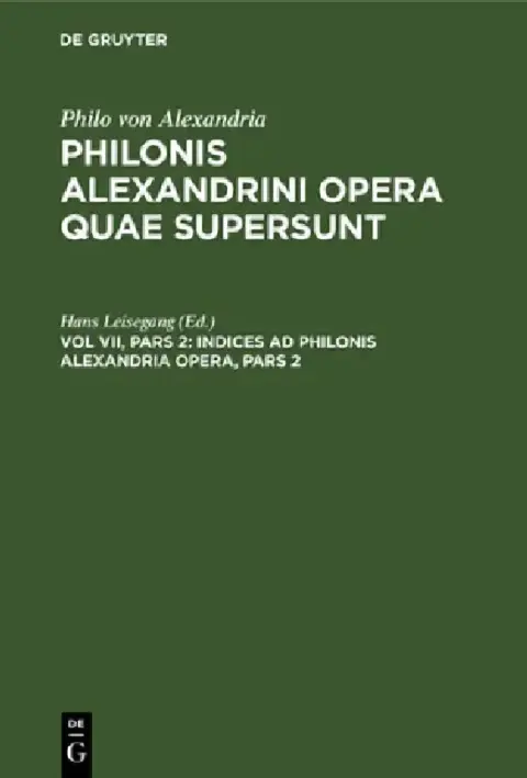 Cover of Indices AD Philonis Alexandrini Opera, Pars 2