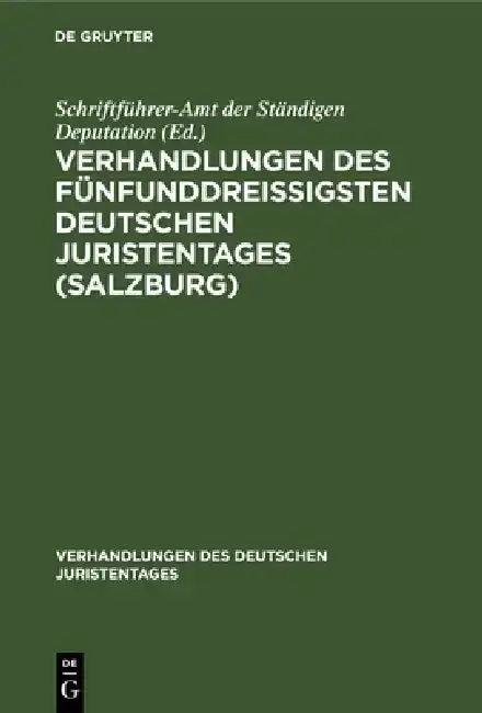 Cover of Verhandlungen Des Fünfunddreißigsten Deutschen Juristentages (Salzburg)