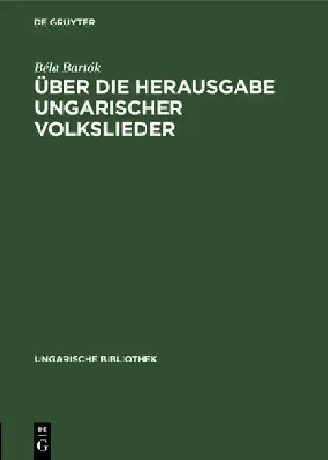 Cover of Über die Herausgabe ungarischer Volkslieder