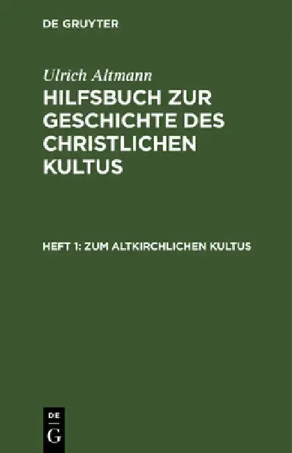 Cover of Zum Altkirchlichen Kultus