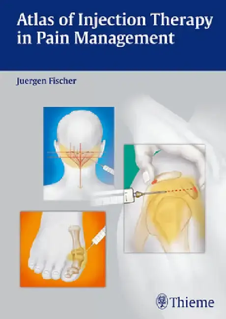 Cover of Atlas of Injection Therapy in Pain Management