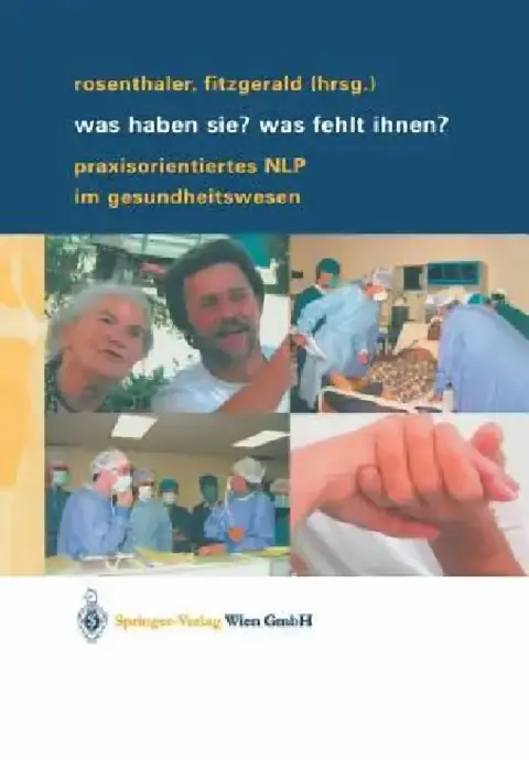 Cover of Was Haben Sie? Was Fehlt Ihnen?