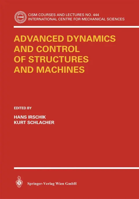 Cover of Advanced Dynamics and Control of Structures and Machines