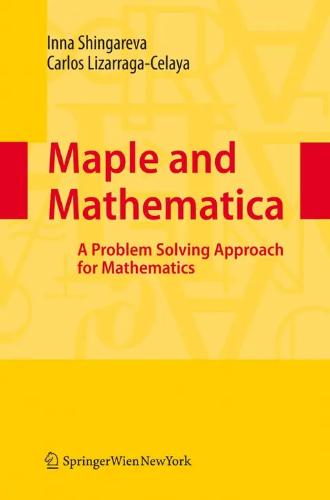 Cover of Maple and Mathematica