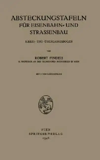 Cover of Absteckungstafeln Für Eisenbahn- Und Strassenbau