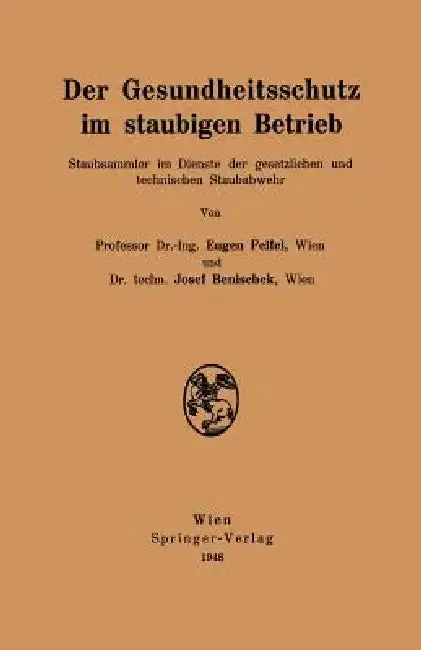 Cover of Der Gesundheitsschutz Im Staubigen Betrieb