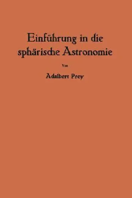 Cover of Einführung in Die Sphärische Astronomie