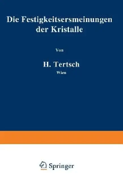 Cover of Die Festigkeitserscheinungen Der Kristalle