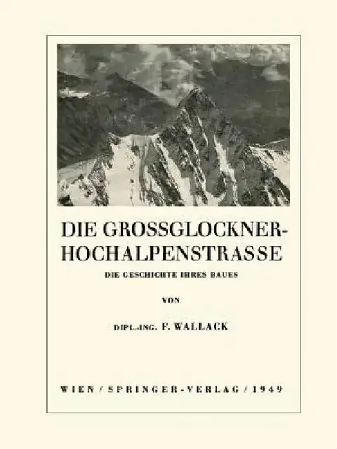 Cover of Die Grossglockner-Hochalpenstrasse