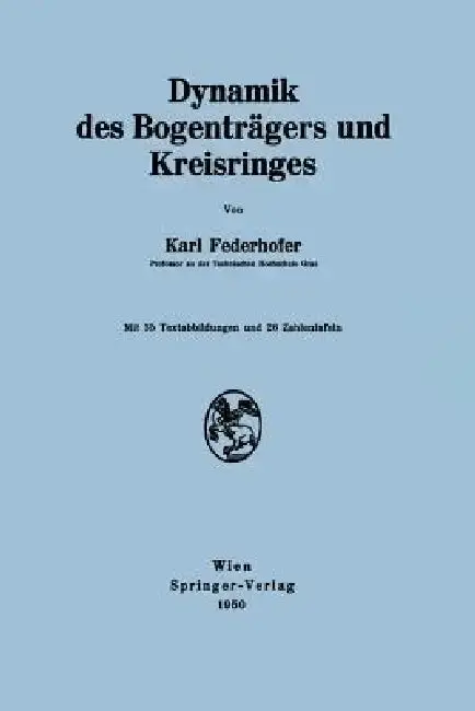 Cover of Dynamik Des Bogenträgers Und Kreisringes