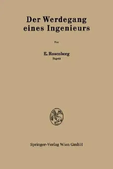 Cover of Der Werdegang Eines Ingenieurs