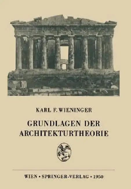 Cover of Grundlagen Der Architekturtheorie