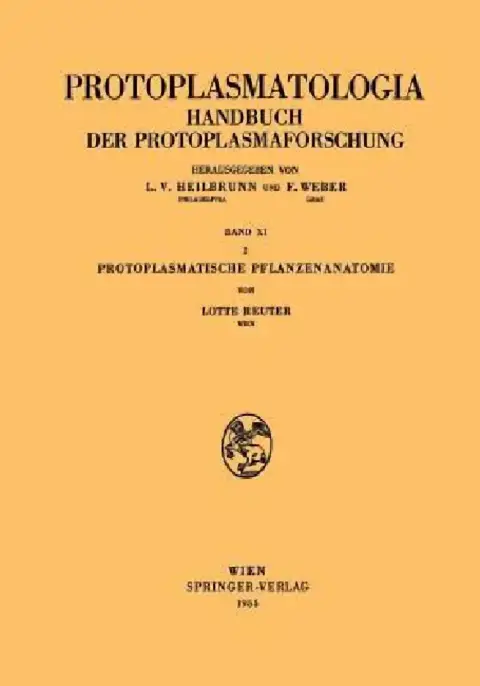 Cover of Protoplasmatische Pflanzenanatomie