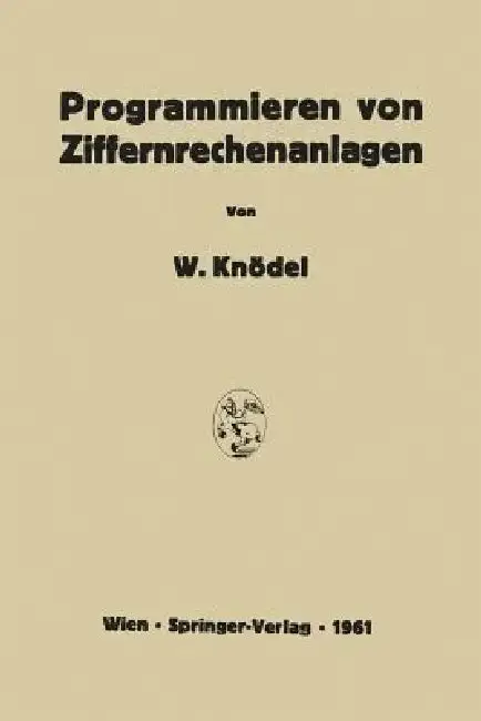 Cover of Programmieren Von Ziffernrechenanlagen