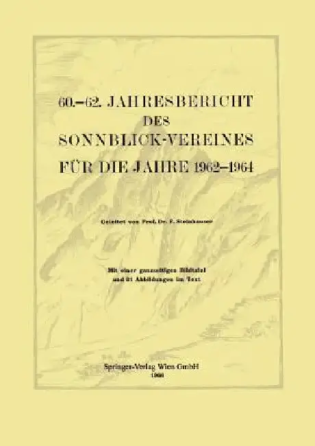 Cover of 60.-62. Jahresbericht Des Sonnblick-Vereines Für Die Jahre 1962-1964
