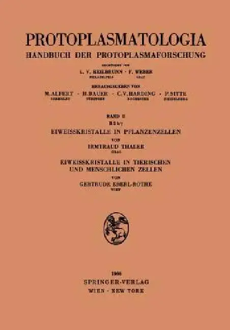 Cover of Eiweisskristalle in Pflanzenzellen. Eiweisskristalle in Tierischen Und Menschlichen Zellen
