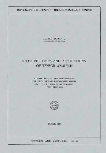 Cover of Selected Topics and Applications of Tensor Analysis