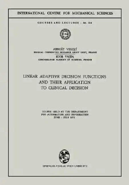 Cover of Linear Adaptive Decision Functions and Their Application to Clinical Decision