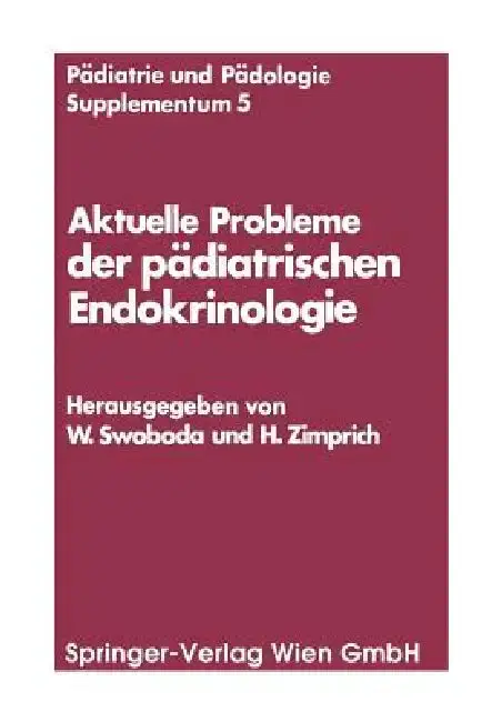 Cover of Aktuelle Probleme Der Pädiatrischen Endokrinologie
