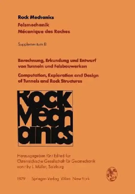 Cover of Berechnung, Erkundung Und Entwurf Von Tunneln Und Felsbauwerken / Computation, Exploration and Design of Tunnels and Rock Structures