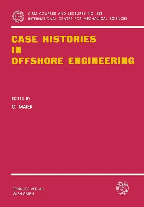 Cover of Case Histories in Offshore Engineering
