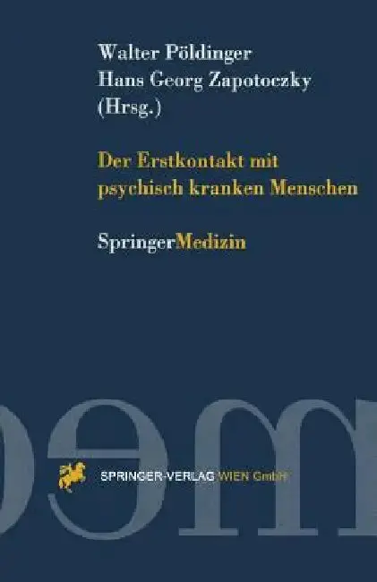 Cover of Der Erstkontakt Mit Psychisch Kranken Menschen