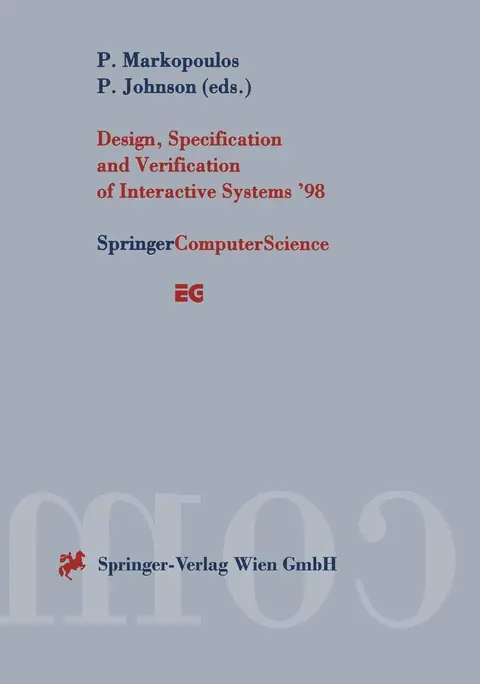 Cover of Design, Specification and Verification of Interactive Systems `98