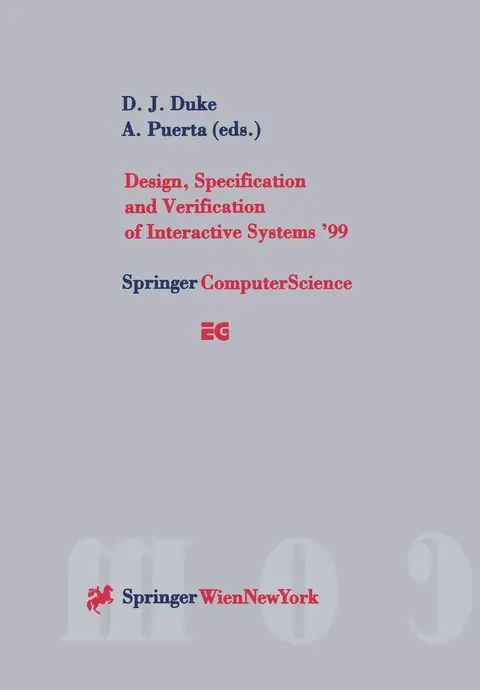 Cover of Design, Specification and Verification of Interactive Systems'99