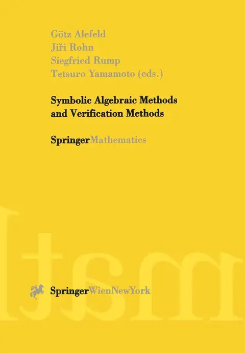 Cover of Symbolic Algebraic Methods and Verification Methods