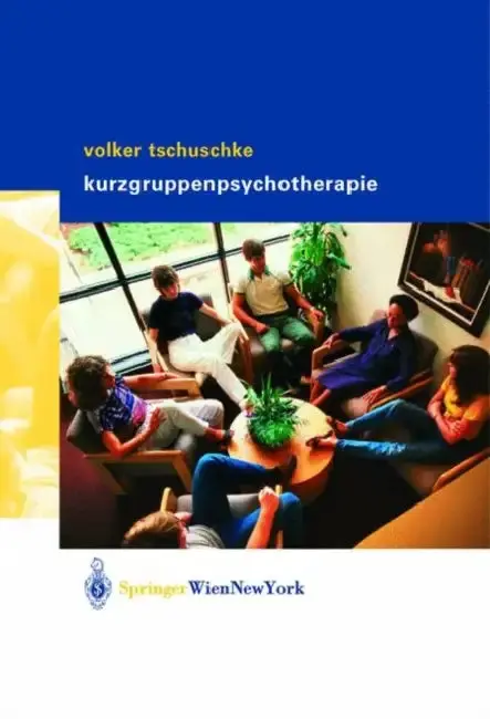 Cover of Volker Tschuschke Kurzgruppenpsychotherapie Theorie Und PRAXIS