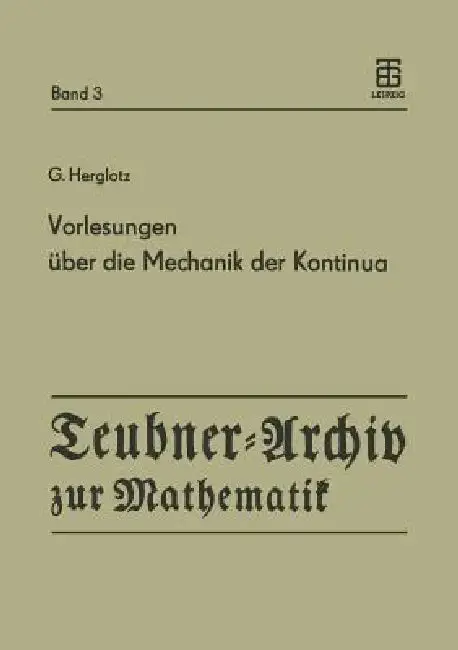 Cover of Vorlesungen Über Die Mechanik Der Kontinua