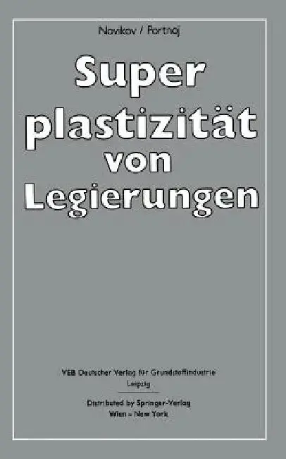 Cover of Superplastizität Von Legierungen