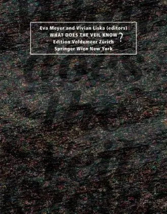 Cover of What Does the Veil Know?