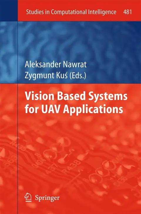 Cover of Vision Based Systemsfor UAV Applications