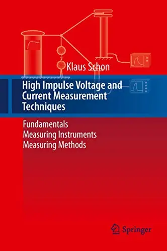Cover of High Impulse Voltage and Current Measurement Techniques