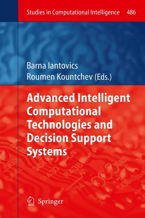 Cover of Advanced Intelligent Computational Technologies and Decision Support Systems