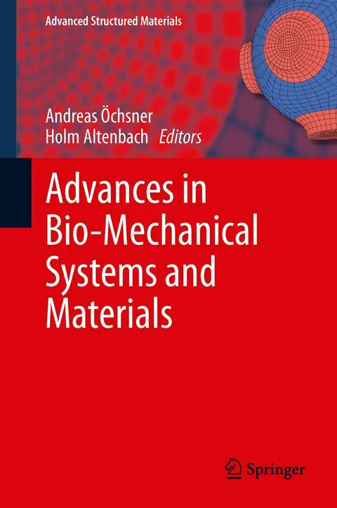 Cover of Advances in Bio-Mechanical Systems and Materials (Advanced Structured Materials)
