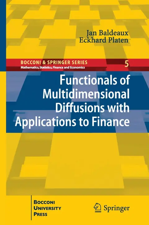 Cover of Functionals of Multidimensional Diffusions with Applications to Finance Vol 5 (hb 2013)