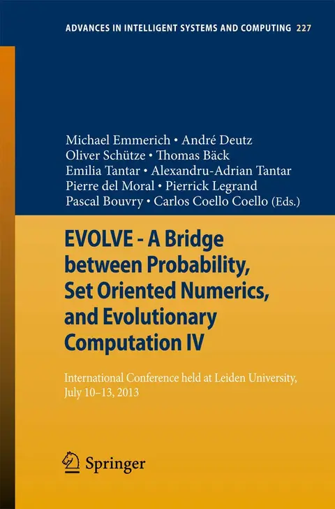 Cover of Evolve - a Bridge Between Probability, Set Oriented Numerics, and Evolutionary Computation IV