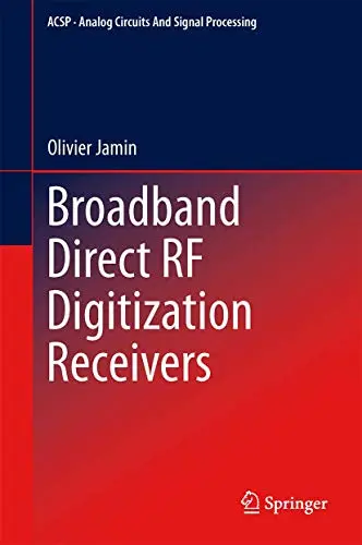 Cover of Broadband Direct RF Digitization Receivers