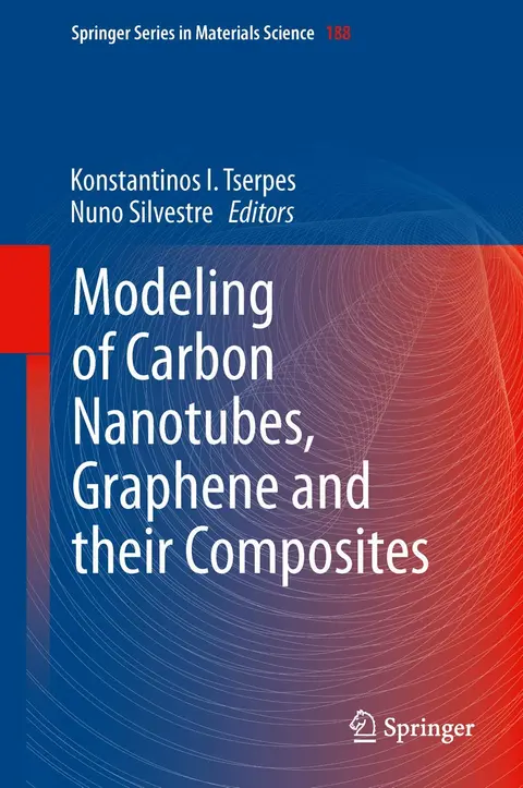 Cover of Modeling of Carbon Nanotubes, Graphene and their Composites