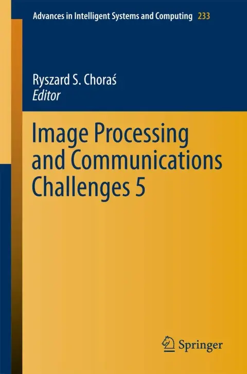 Cover of Image Processing and Communications Challenges 5