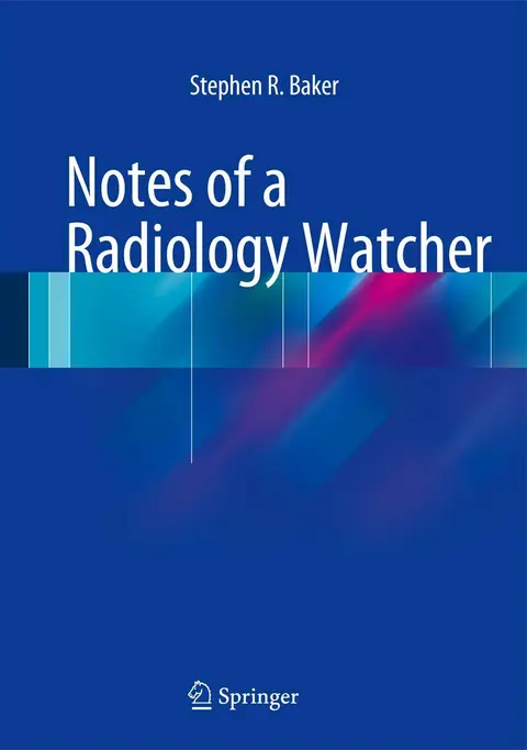 Cover of Notes of a Radiology Watcher