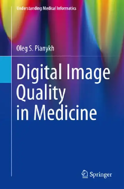 Cover of Digital Image Quality in Medicine