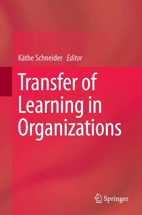 Cover of Transfer of Learning in Organizations