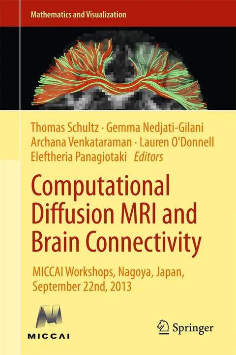 Cover of Computational Diffusion MRI and Brain Connectivity