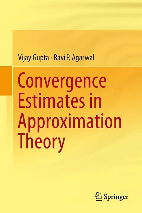 Cover of Convergence Estimates in Approximation Theory